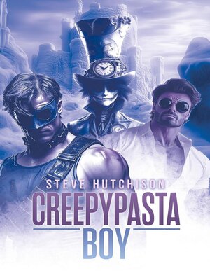 cover image of Creepypasta Boy